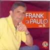 Frank Di Paulo - Vol. 1